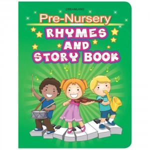 Dreamland Pre-Nursery Rhymes & Story Book